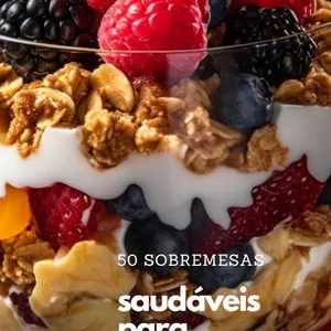 Imagem de capa para o Ebook 50 Sobremesas para Emagrecer