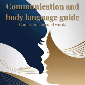 Cover image for Online course Communication and Body Language Guide – Connection Beyond Words