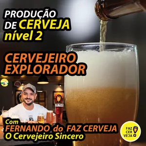 Imagem de capa para o Curso online Cervejeiro Explorador - Produção de cervejas nível 2