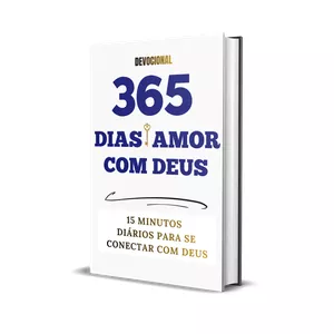 Imagem de capa para o Ebook 365 DIAS DE AMOR COM DEUS - 15 MINUTOS DIÁRIOS DE AMOR COM DEUS