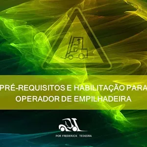 Imagem de capa para o Ebook Pré Requisitos para ser um operador de empilhadeira
