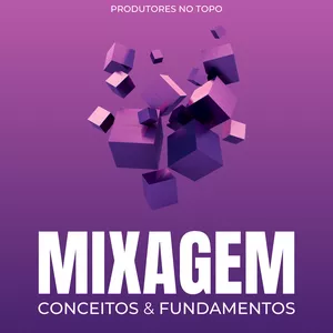 Imagem do curso Conceitos e Fundamentos de Mixagem