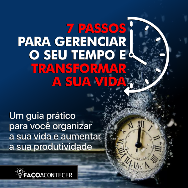 Imagem do curso 7 PASSOS PARA GERENCIAR O SEU TEMPO E TRANSFORMAR A SUA VIDA