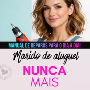 Imagem de capa para o Ebook Manual Marido de Aluguel Nunca Mais - Reparos para o dia a dia