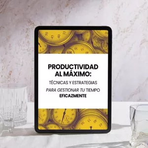 Imagen de portada para Ebook Productividad al Máximo: Técnicas y Estrategias para Gestionar tu Tiempo Eficazmente