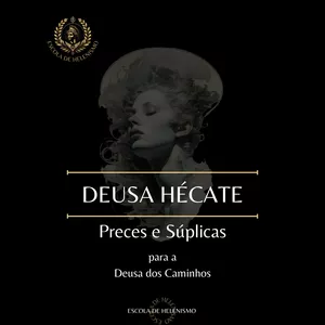 Imagem de capa para o Ebook LIVRO - PRECES E SÚPLICAS A DEUSA HÉCATE
