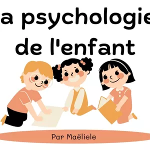 Imagem de capa para o Curso online Maitrisez la psychologie de l'enfant