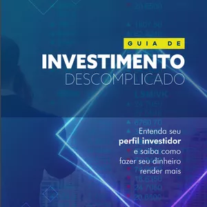 Imagem de capa para o Ebook Guia de Investimento Descomplicado