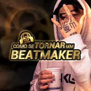 Como se tornar um Beatmaker