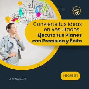 Imagen de portada para Curso online Convierte tus Ideas en Resultados: Ejecuta tus Planes con Precisión y Éxito
