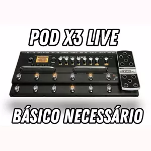 Imagem de capa para o Curso online  POD X3 LIVE - 4 Timbres  para tocar em linha - o básico que você  PRECISA