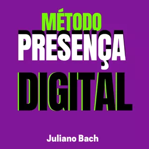 Imagem de capa para o Ebook MÉTODO PRESENÇA DIGITAL 