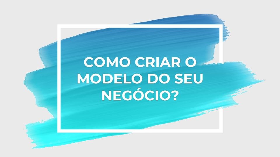 Imagem do curso Como criar o modelo do seu negócio?