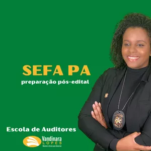 Imagem principal do produto Escola de Auditores - Pós-Edital SEFA PA