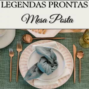 Imagem de capa para o Ebook LEGENDAS PRONTAS - MESA POSTA