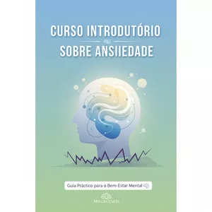 Imagem de capa para o Ebook Curso Introdutório sobre Ansiedade