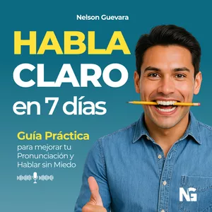 Imagen de portada para Ebook Guía Practica: Habla Claro en 7 Días 