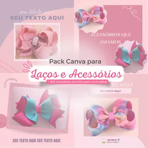 Imagem de capa para o Ebook Pack Canva para Laços e Acessórios