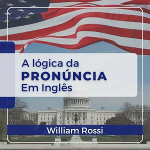 Imagem de capa para o Curso online A Lógica da Pronúncia em Inglês 
