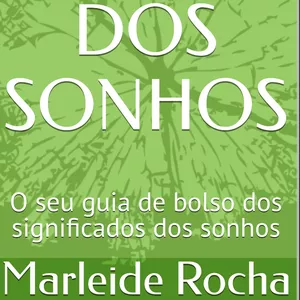 Imagem de capa para o Ebook GUIA FÁCIL DO SIGNIFICADO DOS SONHOS DE A AZ