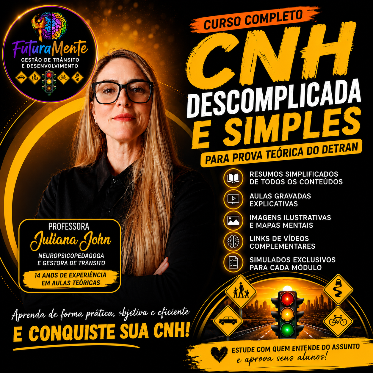 Imagem de CURSO COMPLETO PARA ESTUDAR PARA PROVA DO DETRAN: CNH DESCOMPLICADA E SIMPLES criado por FUTURMENTE na hotmart