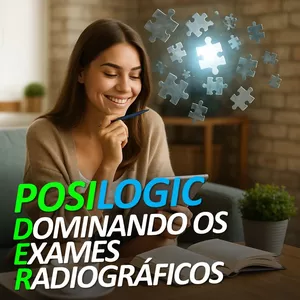 Imagem de capa para o Curso online PosiLogic - Dominando os Exames Radiográficos - Sistema PODER