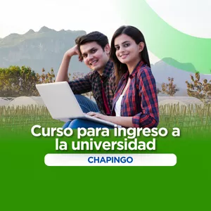 Imagen de portada para Curso online CURSO DE PREPARACIÓN PARA EXAMEN DE INGRESO A LA UNIVERSIDAD - CHAPINGO