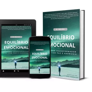 Imagem de capa para o Ebook Equilíbrio Emocional - O Poder Transformador, Viva com Paz e Harmonia