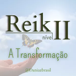 Imagem de capa para o Curso online Reiki II - A Transformação