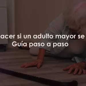 Imagen de portada para Ebook Guia paso a paso: ¿Qué hacer si un adulto mayor se cae?