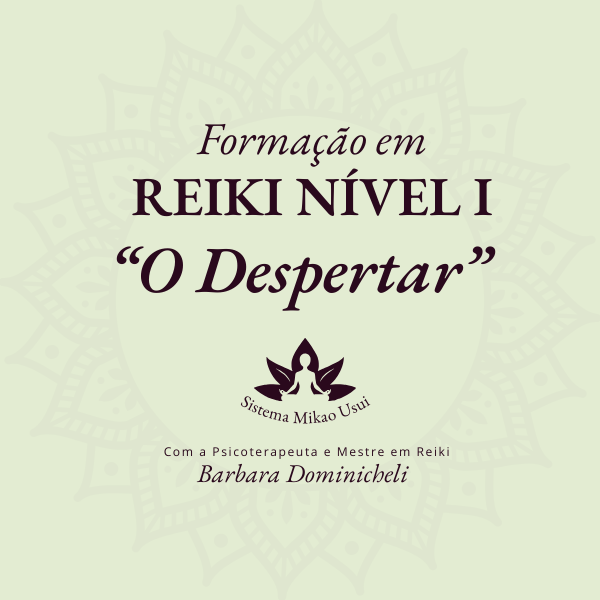 Imagem do curso FORMAÇÃO EM REIKI NÍVEL 1 - Sistema Mikao Usui - Com sintonização com 1º símbolo Cho Ku Rei