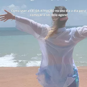 Imagem de capa para o Curso online Quero ser feliz hoje! Como usar a LEI DA ATRAÇÃO no seu dia a dia para começar a ser feliz agora!