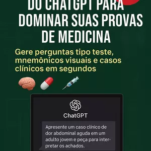 Imagem de capa para o Curso online Prompts de ChatGPT para Estudantes de Medicina: Como Usar IA para se Sobressair em Provas e Casos Clínicos