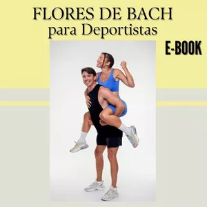 Imagen de portada para Ebook Flores de Bach y su aplicación correcta en Deportistas