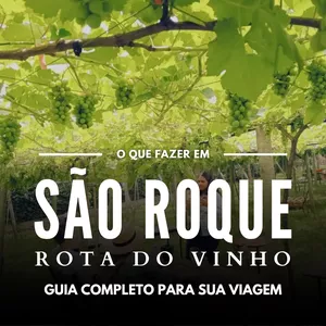 Imagem de capa para o Ebook Roteiro 2 dias em São Roque (Rota do vinho)