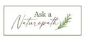 Ask a Naturopath