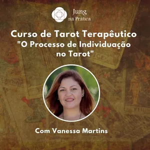 Imagem de capa para o Evento online Curso de Tarot Terapêutico - O Processo de Individuação no Tarot