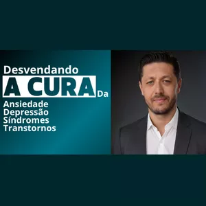Imagem de capa para o Curso online DESVENDANDO A CURA DA ANSIEDADE E DEPRESSÃO