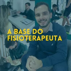 Imagem de capa para o Curso online A Base do Fisioterapeuta