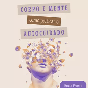 Imagem de capa para o Ebook Corpo e Mente