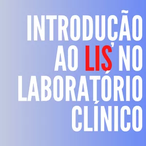 Imagem principal do produto Introdução ao LIS no laboratório clínico