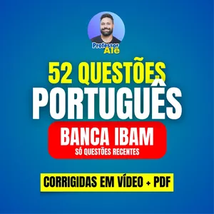 52 Questões de Português da banca IBAM 2025 (Vídeo + PDF) por Professor Alê