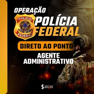 Imagem do curso Polícia Federal - Agente Administrativo - Direto ao Ponto