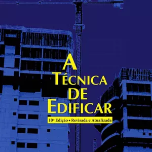 Imagem de capa para o Ebook A TÉCNICA DE EDIFICAR - Walid Yazigi