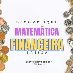 Imagem de capa para o Ebook Matemática Financeira Descomplicada