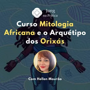 Imagem de capa para o Curso online Curso Mitologia Africana e o Arquétipo dos Orixás