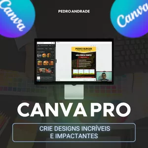 Canva Pro - Crie Designs Incríveis e Impactantes