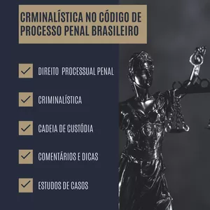 Imagem de capa para o Ebook Criminalística no Código de Processo Penal