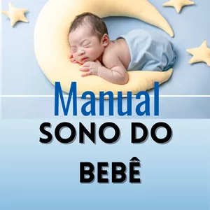 Imagem de capa para o Ebook Manual Sono do Bebê