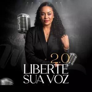 Liberte Sua Voz - Comunicação Transformadora para Empreendedores de Sucesso